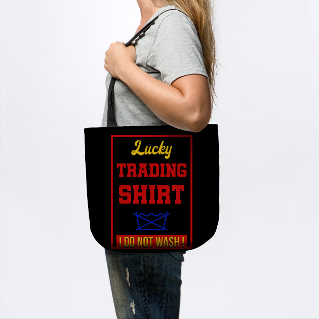 Lucky Trading Trader Trading Tote Teepublic