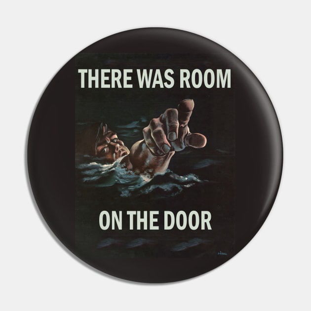 Room on the Door - Parody Titanic Poster Pin by CongoJack