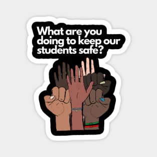 Keep Our Students Safe Magnet