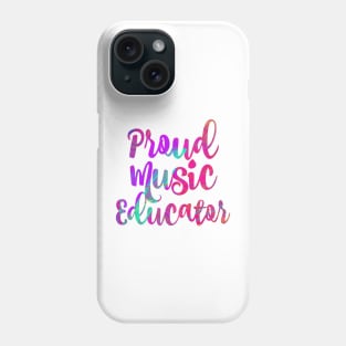 Proud Music Educator Phone Case