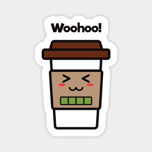 Woohoo! | Coffee Cup | Charging | High Battery | Cute Kawaii | Dark Brown Magnet