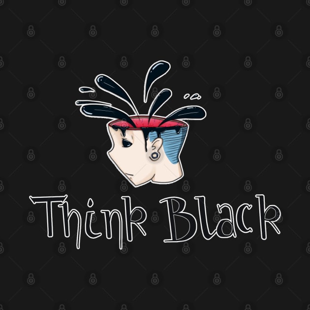 Think Black Graffiti Design by shikicraig