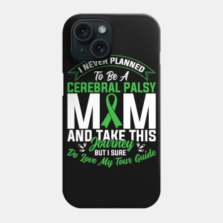 Cerebral Palsy Mom Cerebral Palsy Awareness Phone Case