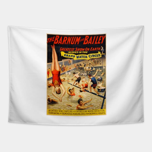 Barnum and Bailey Grand Water Circus Performance Vintage Theatre Tapestry by vintageposters