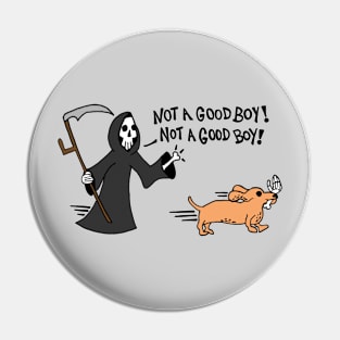 Dachshund Dog Stealing A Grim Reapers Bone Hand / Not A Good Boy Pin