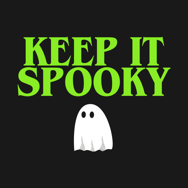 Keep It Spooky Ghost 2021 by ereyeshorror