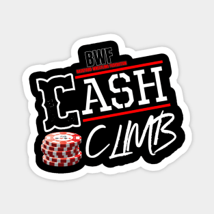 BWF CASH CLIMB Magnet