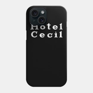 Hotel Cecil Phone Case