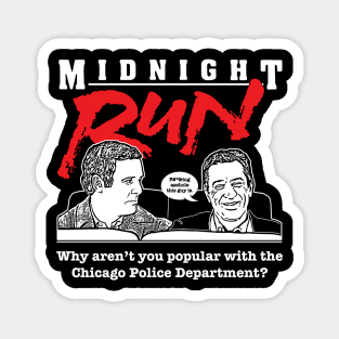 Midnight Run Magnet