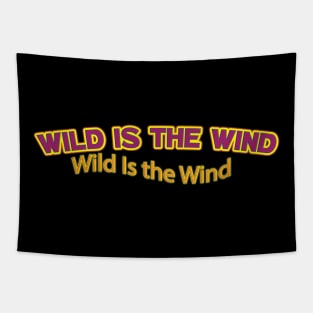 Wild Is the Wind (Nina Simone) Tapestry