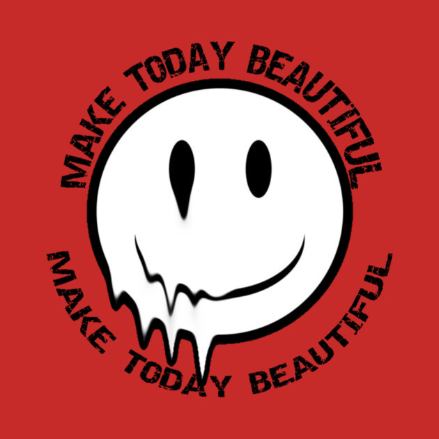 make today beautiful by MAKE TODAY BEAUTIFUL