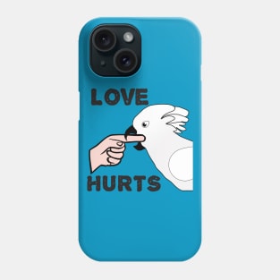 Love Hurts - Umbrella Cockatoo Parrot Phone Case