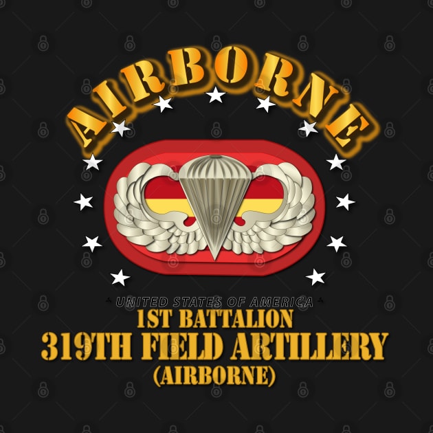 1st Bn 319th Field Artillery Rgt - Airborne w Oval by twix123844