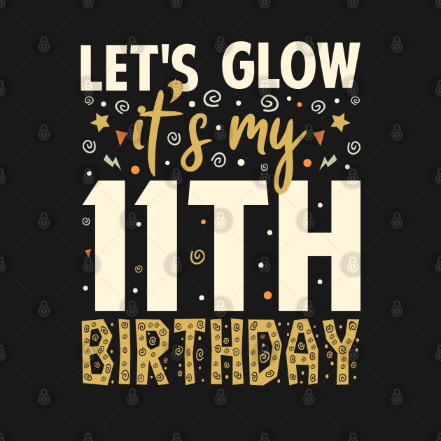 Its My 11th Birthday Gift T-Shirt by Tesszero