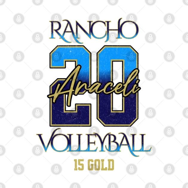 Araceli #20 Rancho VB (15 Gold) - White by Rancho Family Merch