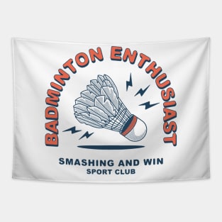 Badminton Enthusiast, Smashing and Win Tapestry