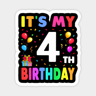 Kids Its My 4Th Birthday 4 Four Happy Birthday Boys Or Girls Magnet