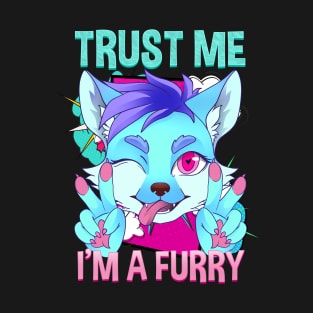 Trust me I'm a Furry I Furries Cosplay Fandom T-Shirt