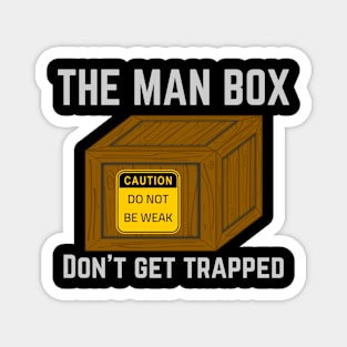 The Man Box Magnet