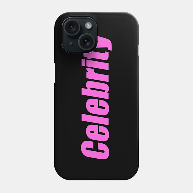 Celebrity Phone Case by EpicEndeavours