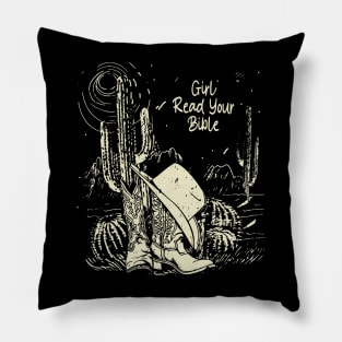 Girl Read Your Bible Boots Desert Pillow