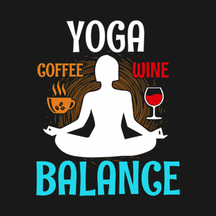 Yoga Coffee Wine Balance T-Shirt