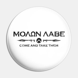 Sparta Gym and Fitness - Molon Labe Pin