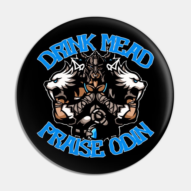 Drink Mead! Praise Odin! Pin by ATLSHT