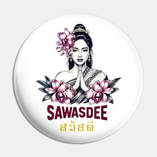 Sawasdee Thai Language Greeting Hello in Thailand Orchid Pin