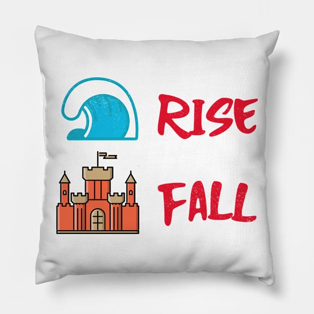 Hamilton Oceans Rise Empires Fall Pillow by JC's Fitness Co.