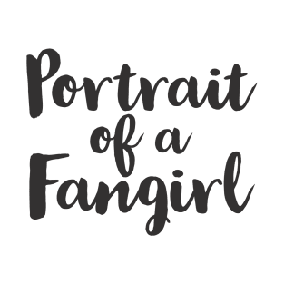 Portrait of A Fangirl T-Shirt