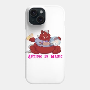 Autism Is Magic Phone Case