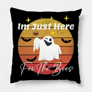 I'm Just Here For The Boos Halloween Pillow