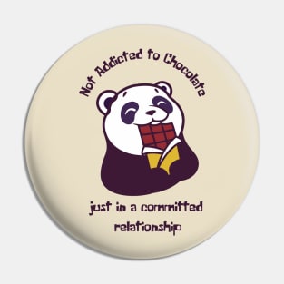 Not Addicted to Chocolate, Chocolate Lover, Funny Design Pin