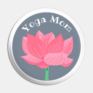 Yoga mom Pin