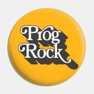 Prog Rock - Typographic Progressive Rock Lover Gift Pin