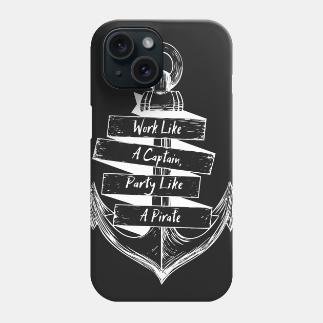 Party Like A Pirate Anchor White Phone Case by ShipwreckedApparelOfficial