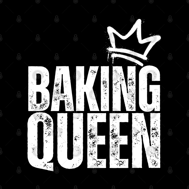 Baking queen by Be you outfitters