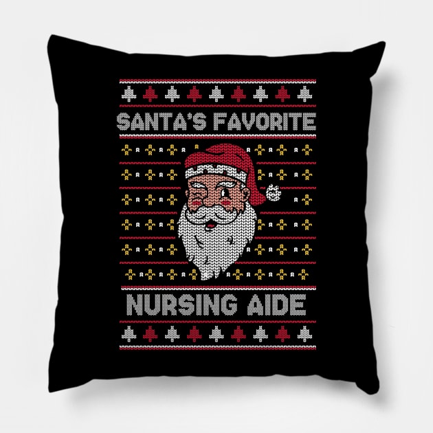 Santa's Favorite Nursing Aide // Funny Ugly Christmas Sweater // Nurse's Aide Holiday Xmas Pillow by Now Boarding