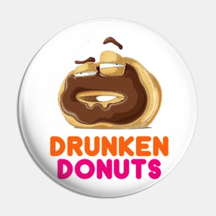 DRUNKEN DONUTS Pin