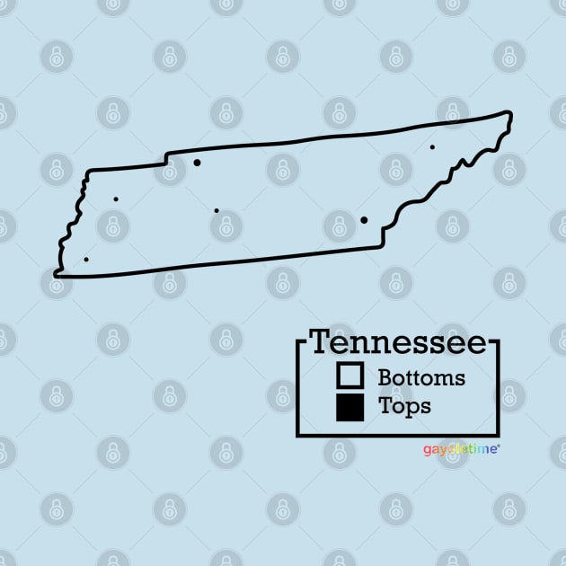 Tennessee Bottoms / Tops Map by GayOleTime