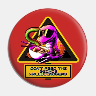 Don't Feed the Mutant Purple Space Lizard Hallucinogenic Ramen - Trippy T-Shirt Pin