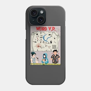 Weird VP Team Phone Case