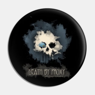 Death by Proxy Skull Pin