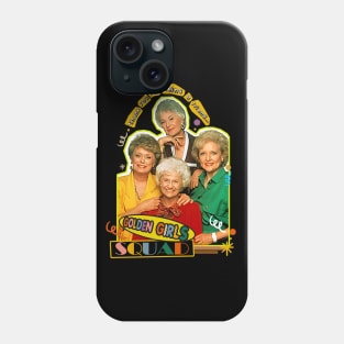 golden squad thank you for being a friend Phone Case