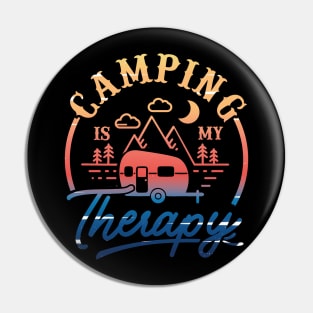 Camping is my therapy Pin