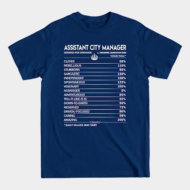 Disover Assistant City Manager T Shirt - Assistant City Manager Factors Daily Gift Item Tee - Assistant City Manager - T-Shirt