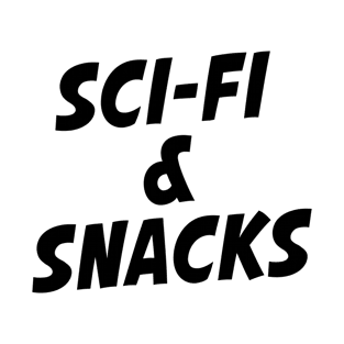 Sci-Fi And Snacks T-Shirt