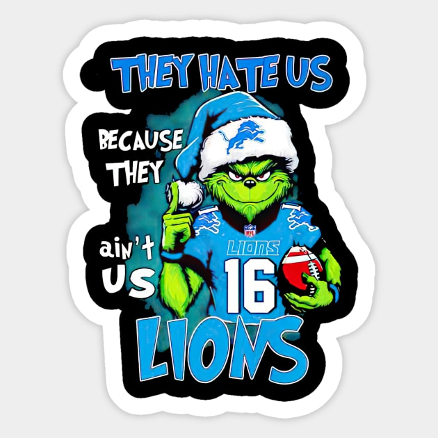 Grinch Jared Goff they hate us because they ain’t us Detroit Lions Christmas sweater Sticker