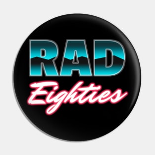 Rad Eighties Neon Synthwave Logo Pin